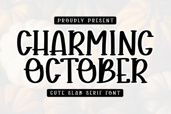 Charming October Font Review