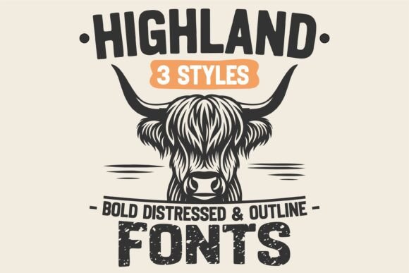 Highland Bundle: Rustic Font Magic