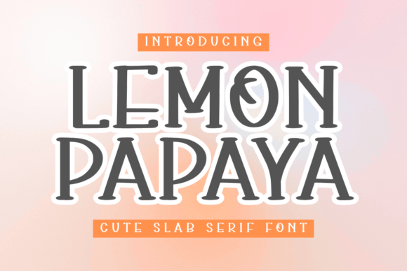 Lemon Papaya Font for Bold Campaigns