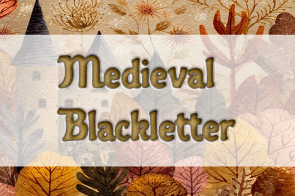 Medieval Blackletter Font for Impactful Campaigns