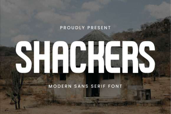 Shackers Font: Bold and Modern