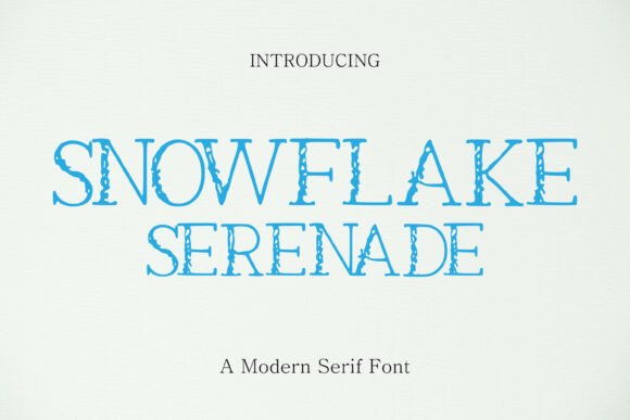 Snowflake Serenade: A Winter Serif Font