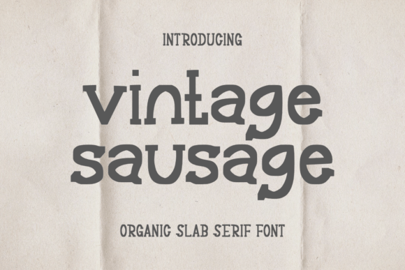 Vintage Sausage: A Font That Brings Character to Business