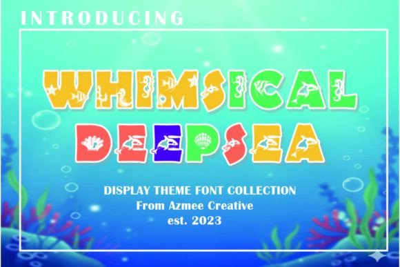 Whimsical Deepsea Font